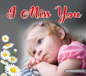 Top I Miss You Images, Quotes, Pictures » Cute Pictures | Photomedia.in