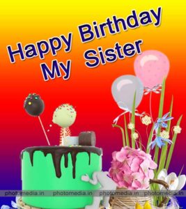 Happy Birthday Images For Sister » Cute Pictures | Photo Media