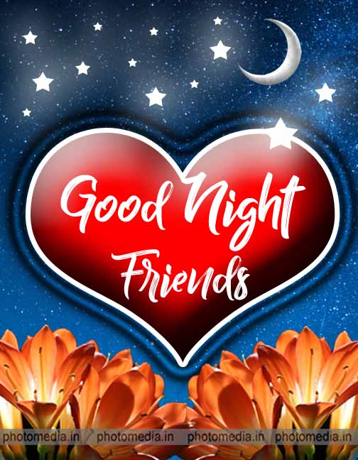 good night friends with heart