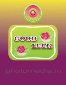 Beautiful Good Luck Image » Cute Pictures | Photo Media