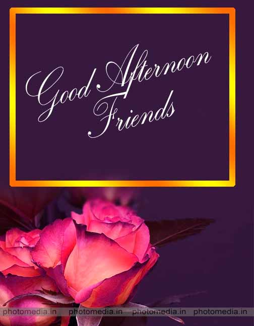 good afternoon friends wallpaper hd