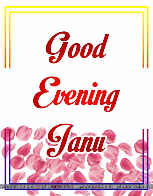 good evening janu image