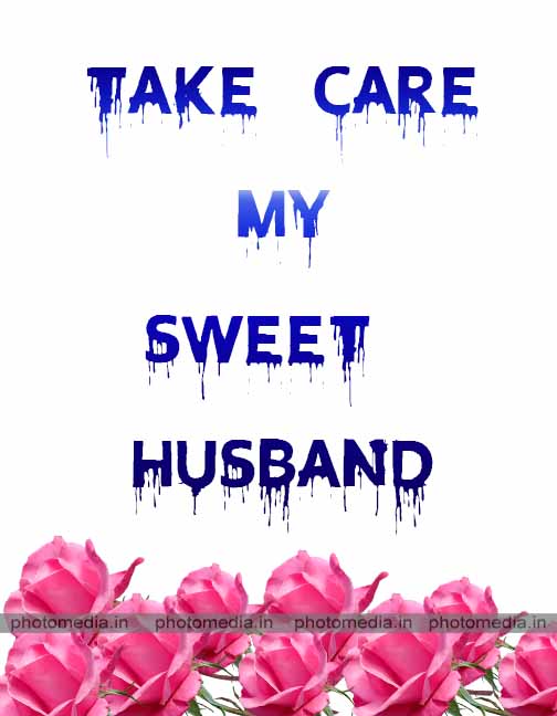 take care sweet husband image take care sweet husband image