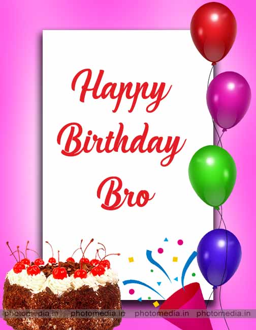 happy birthday bro