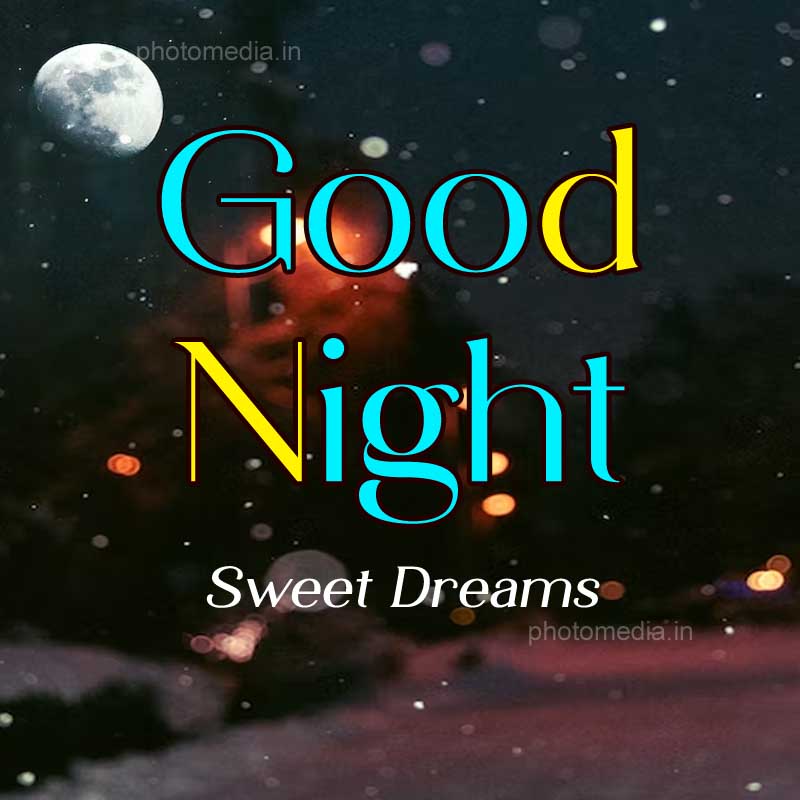 good night sweet dream