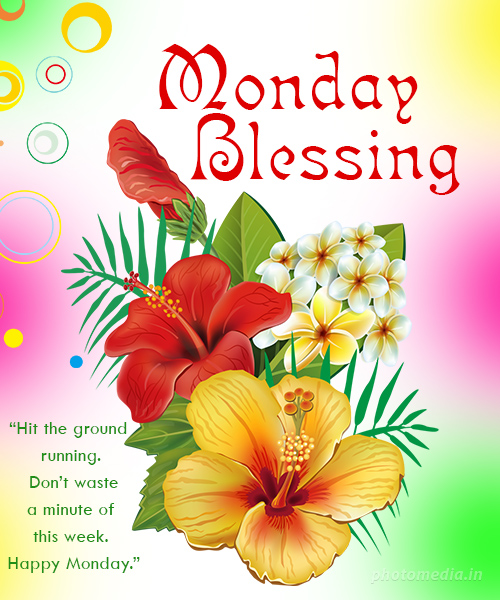 monday blessings for the week