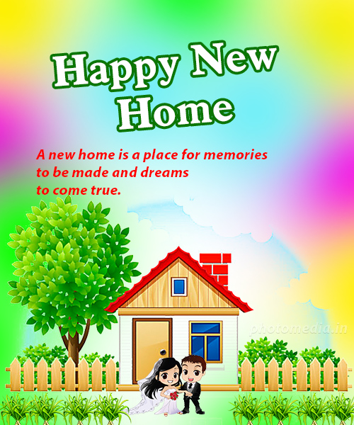 New Home Wishes